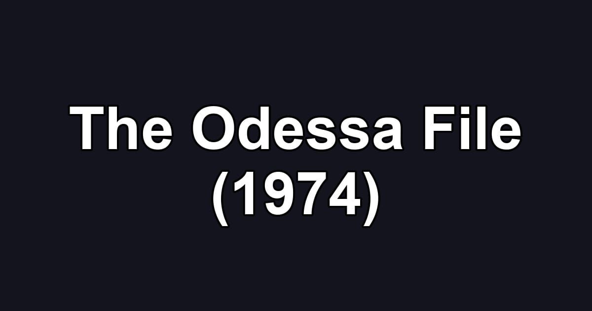 The Odessa File (1974)