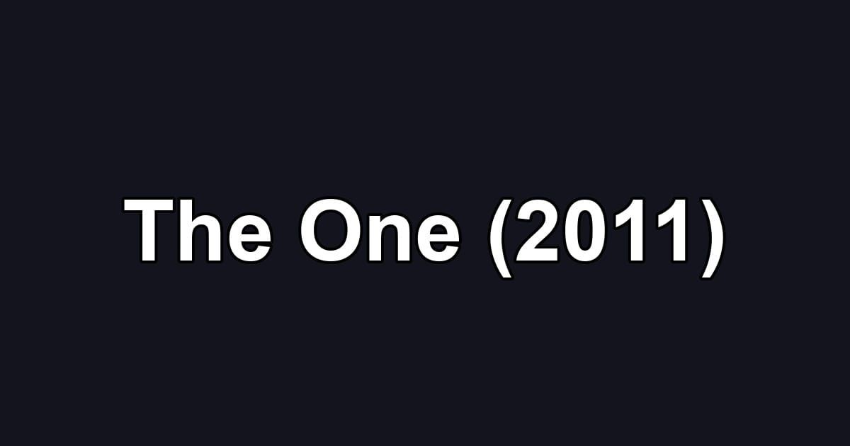 The One (2011)