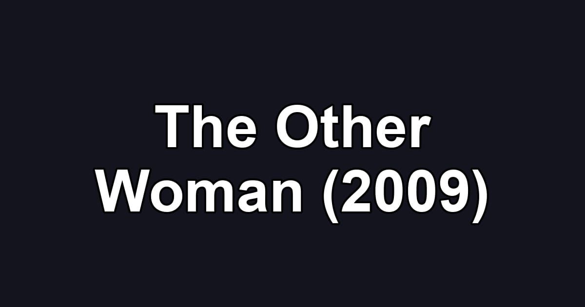 The Other Woman (2009)
