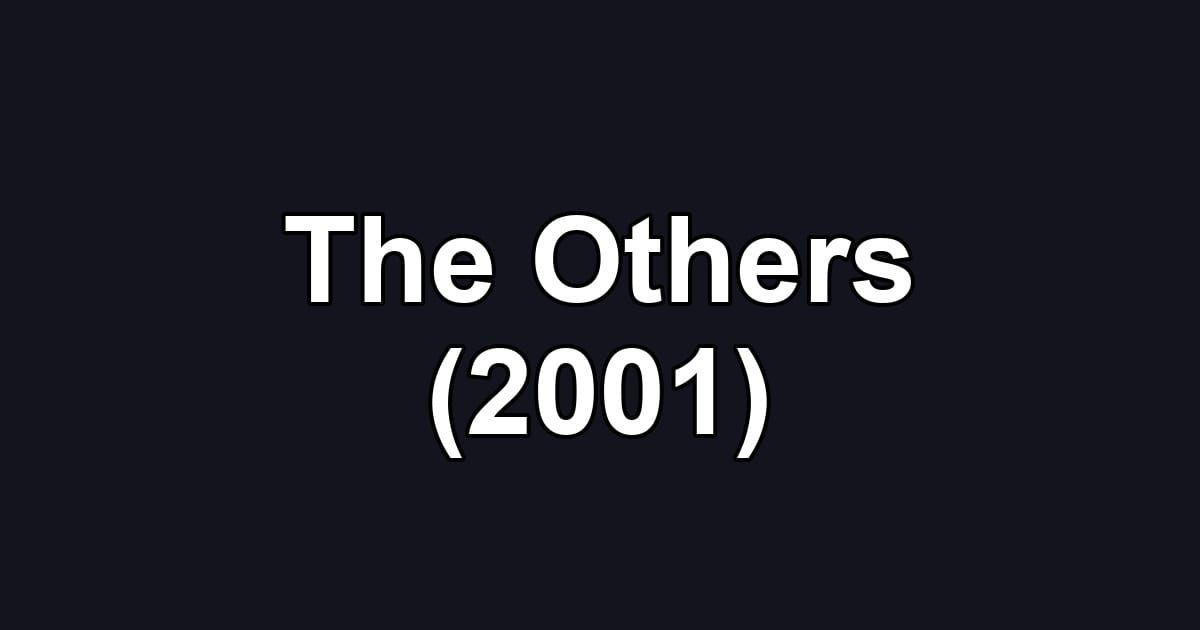 The Others (2001)