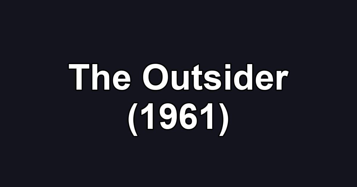 The Outsider (1961)