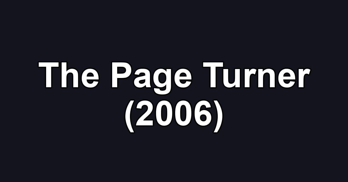The Page Turner (2006)