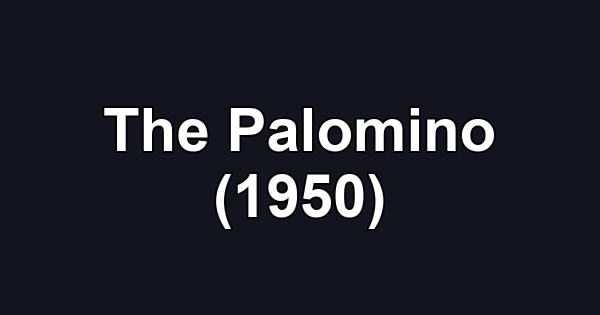 The Palomino (1950)