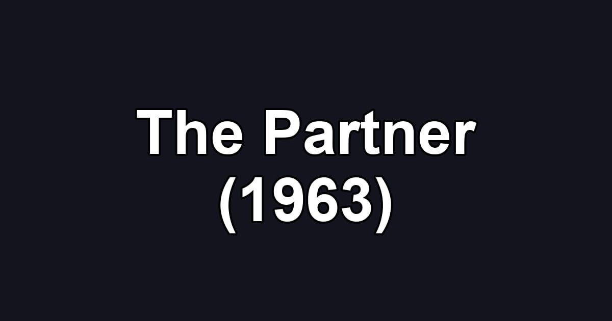 The Partner (1963)