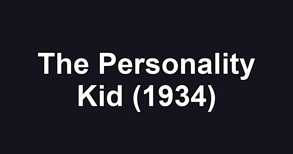 The Personality Kid (1934)