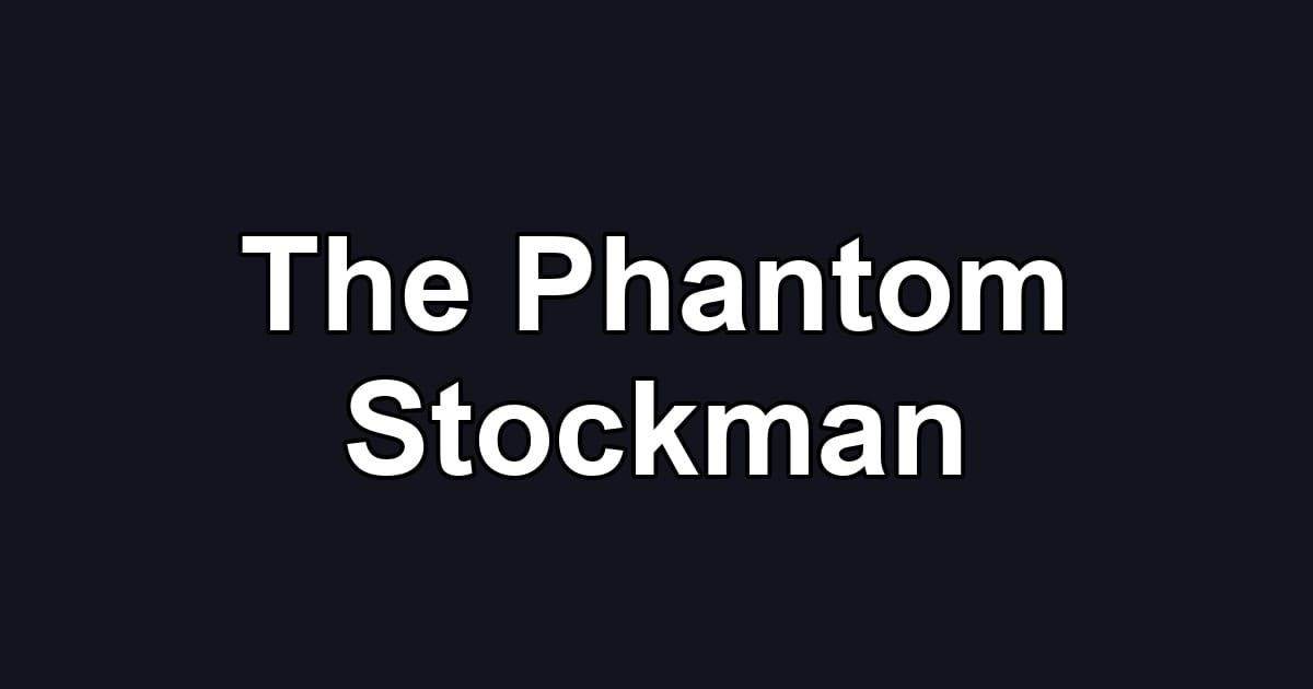 The Phantom Stockman