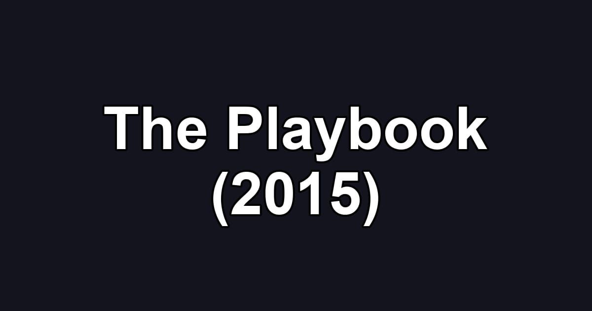 The Playbook (2015)