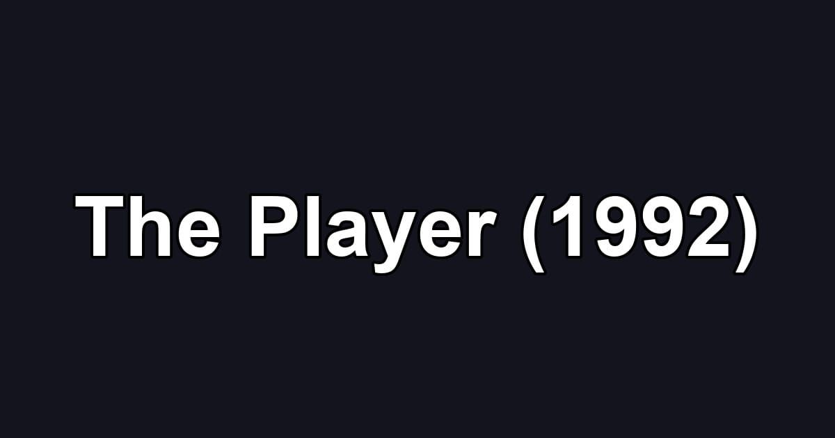 The Player (1992)