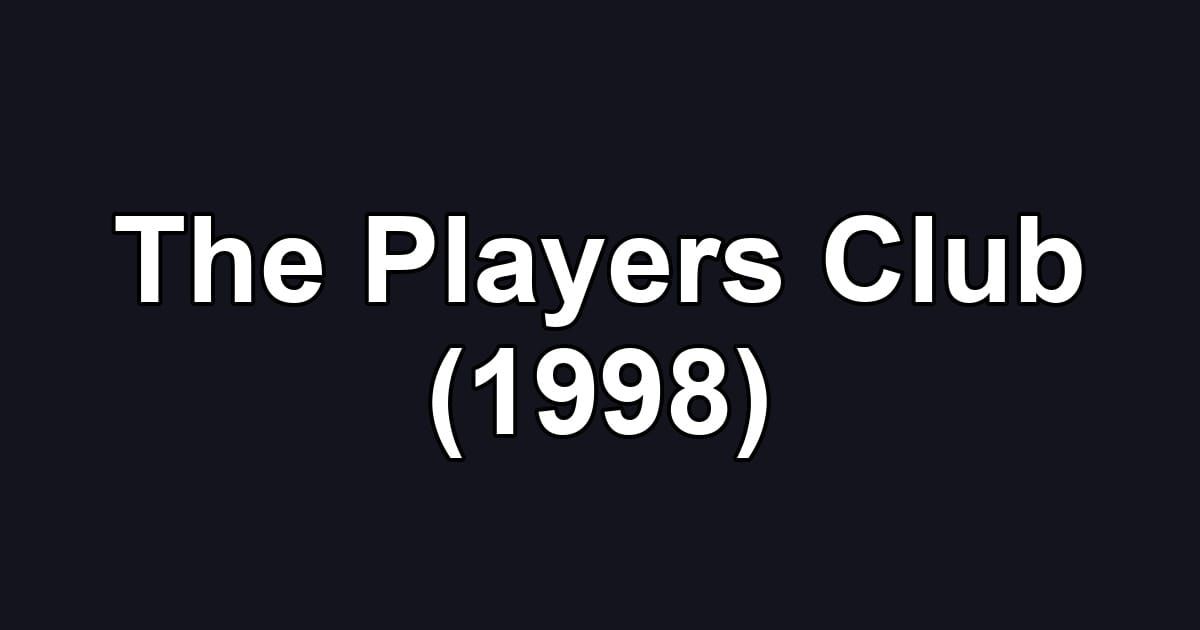 The Players Club (1998)