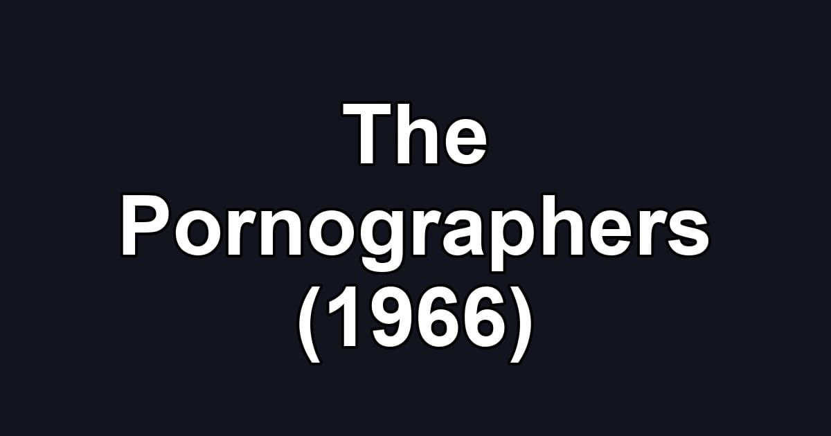 The Pornographers (1966)