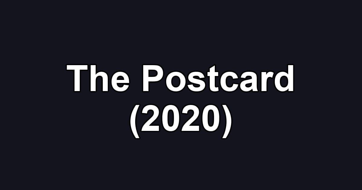 The Postcard (2020)