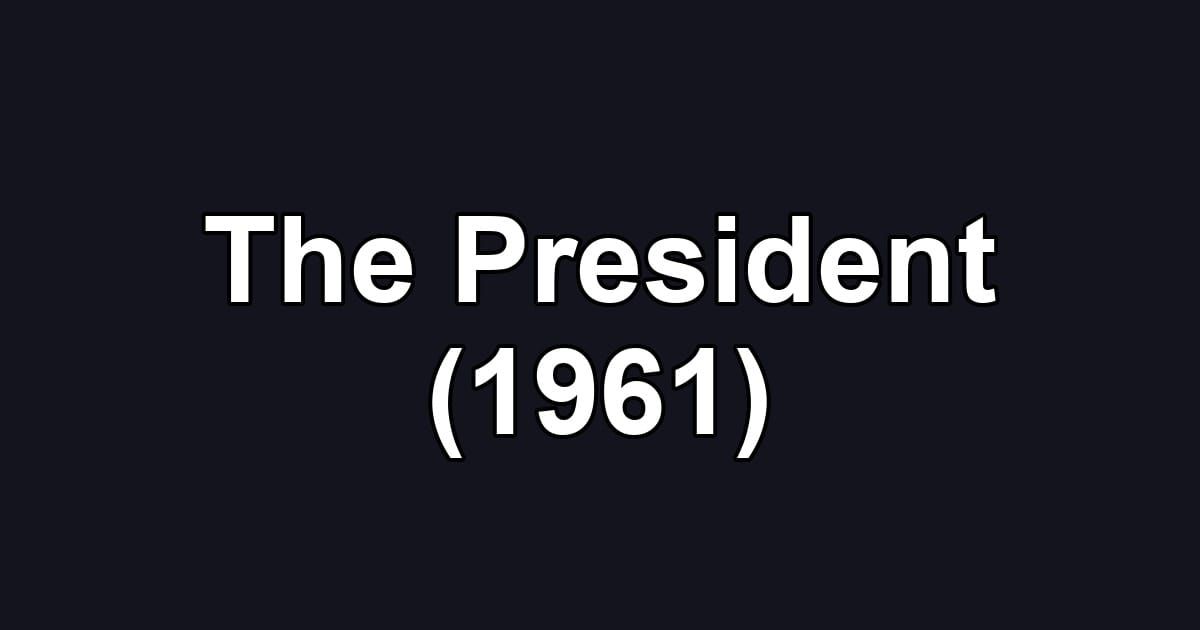 The President (1961)
