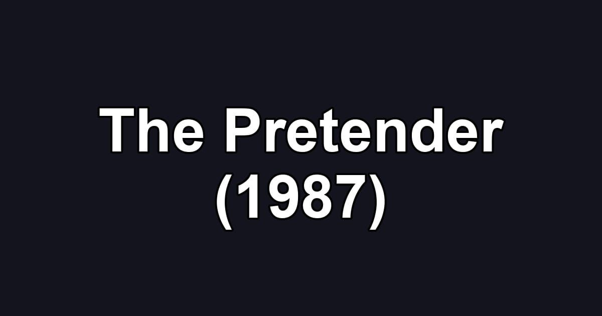 The Pretender (1987)