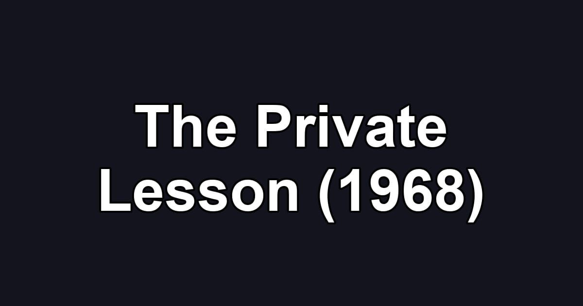 The Private Lesson (1968)