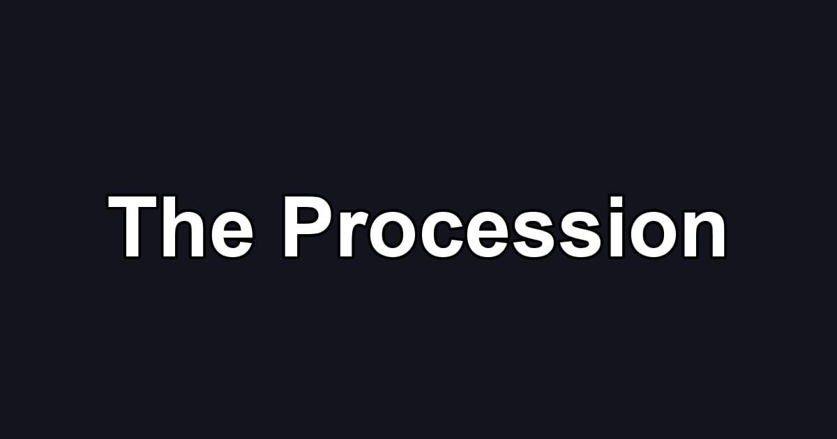 The Procession