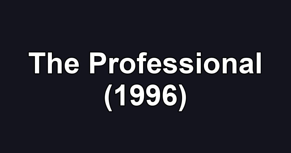 The Professional (1996)