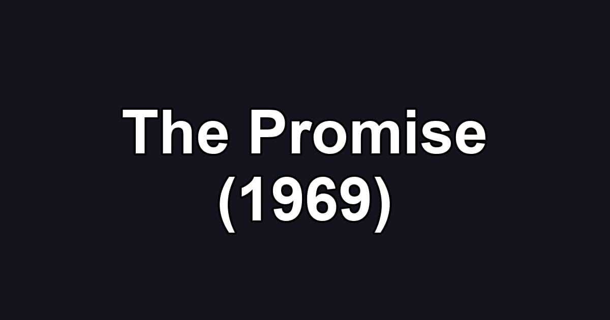 The Promise (1969)