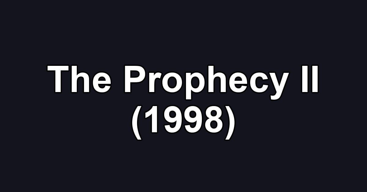 The Prophecy II (1998)