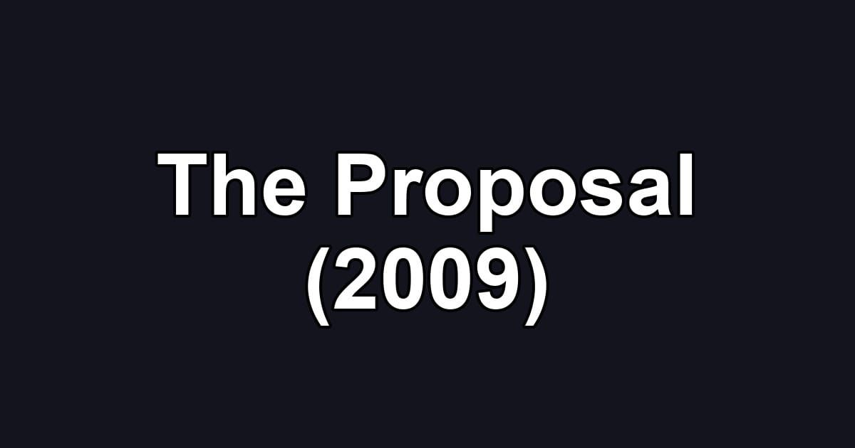 The Proposal (2009)