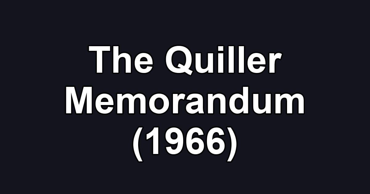 The Quiller Memorandum (1966)
