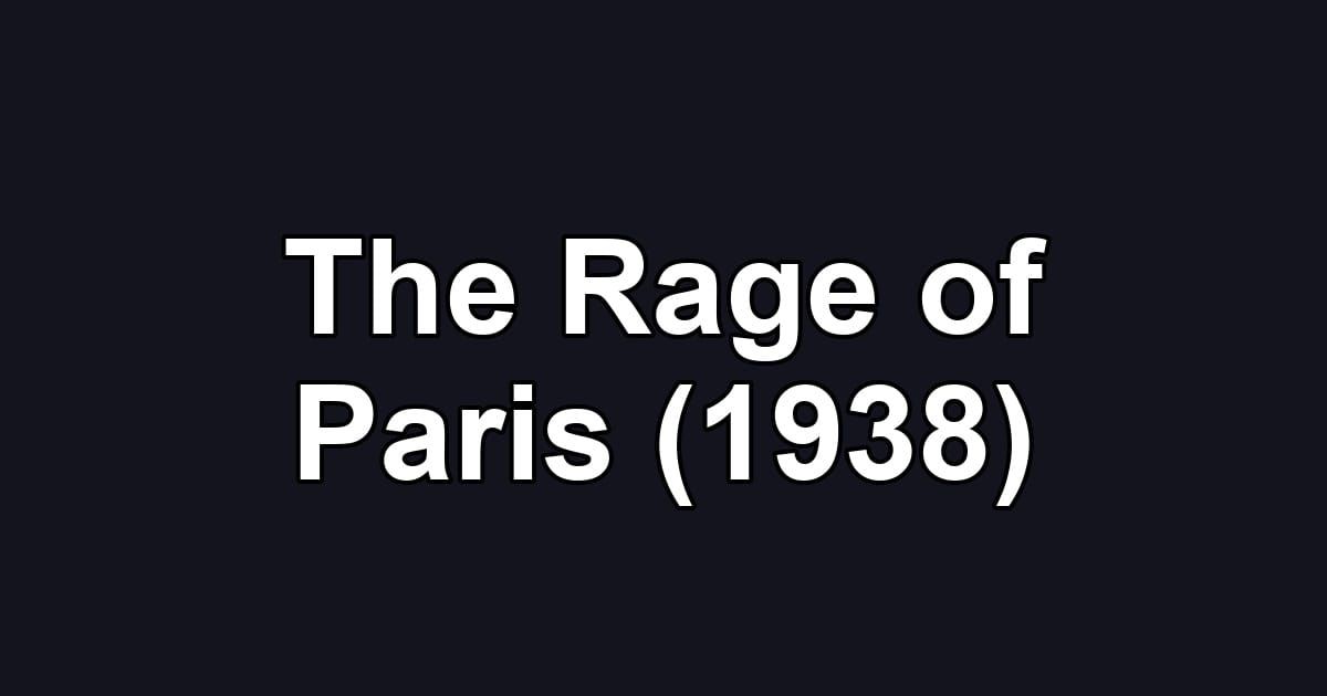 The Rage of Paris (1938)