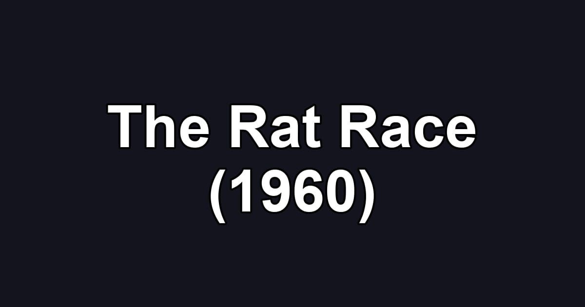The Rat Race (1960)
