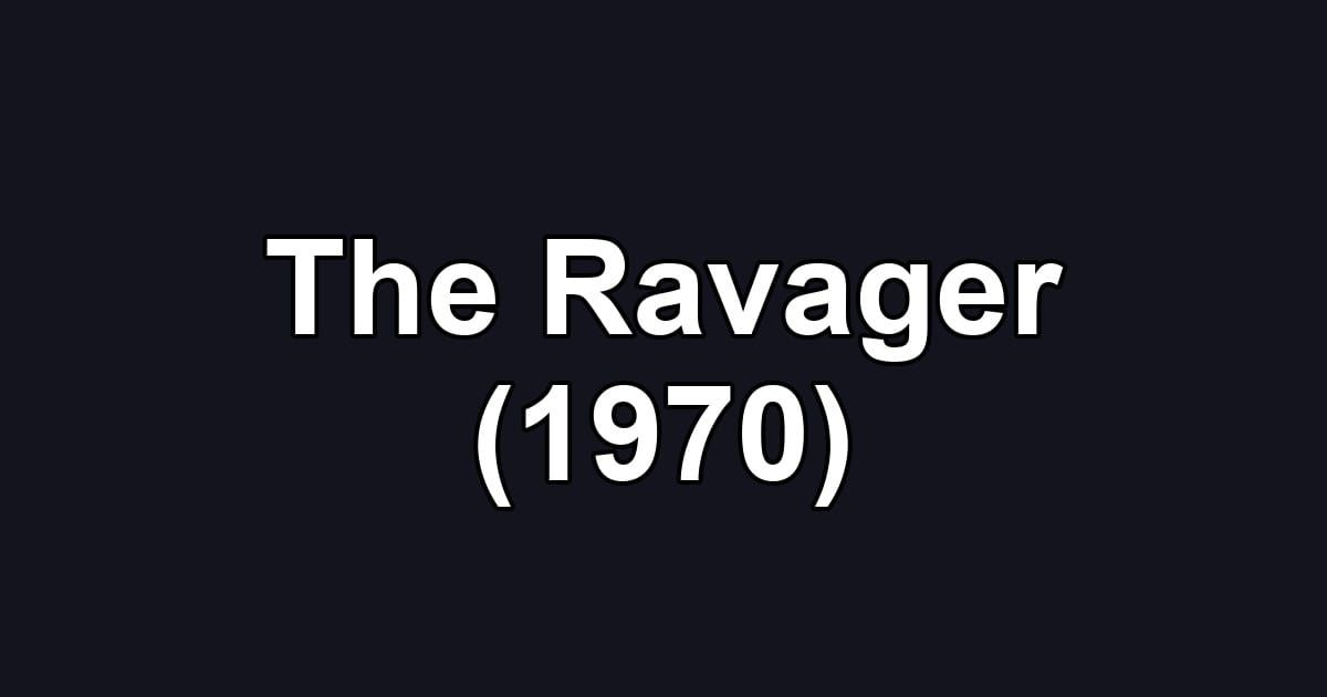 The Ravager (1970)