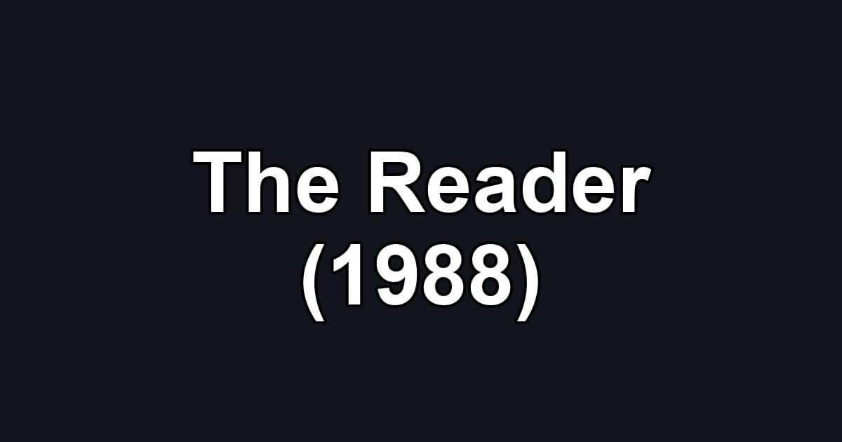 The Reader (1988)