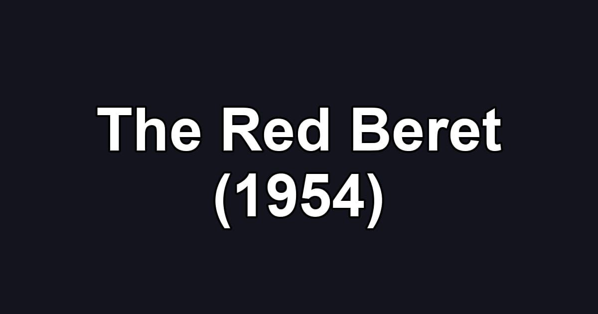 The Red Beret (1954)
