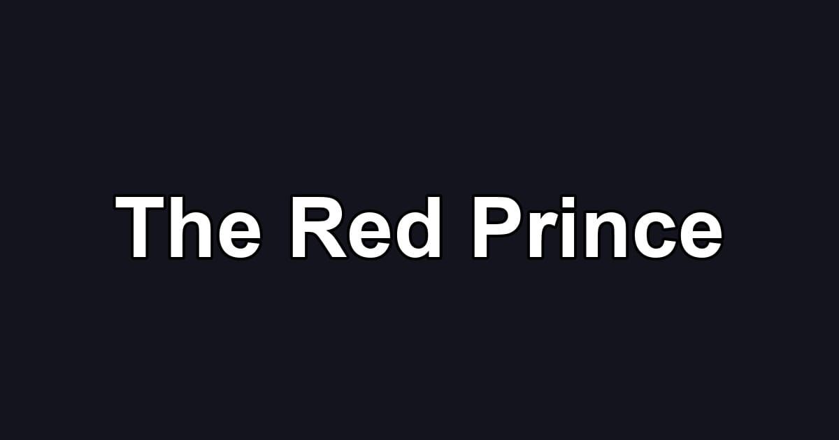 The Red Prince
