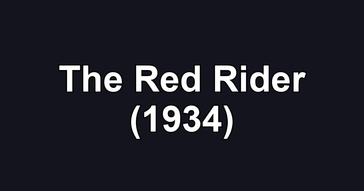 The Red Rider (1934)