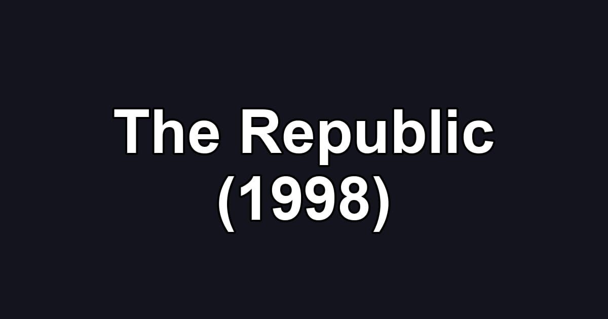 The Republic (1998)