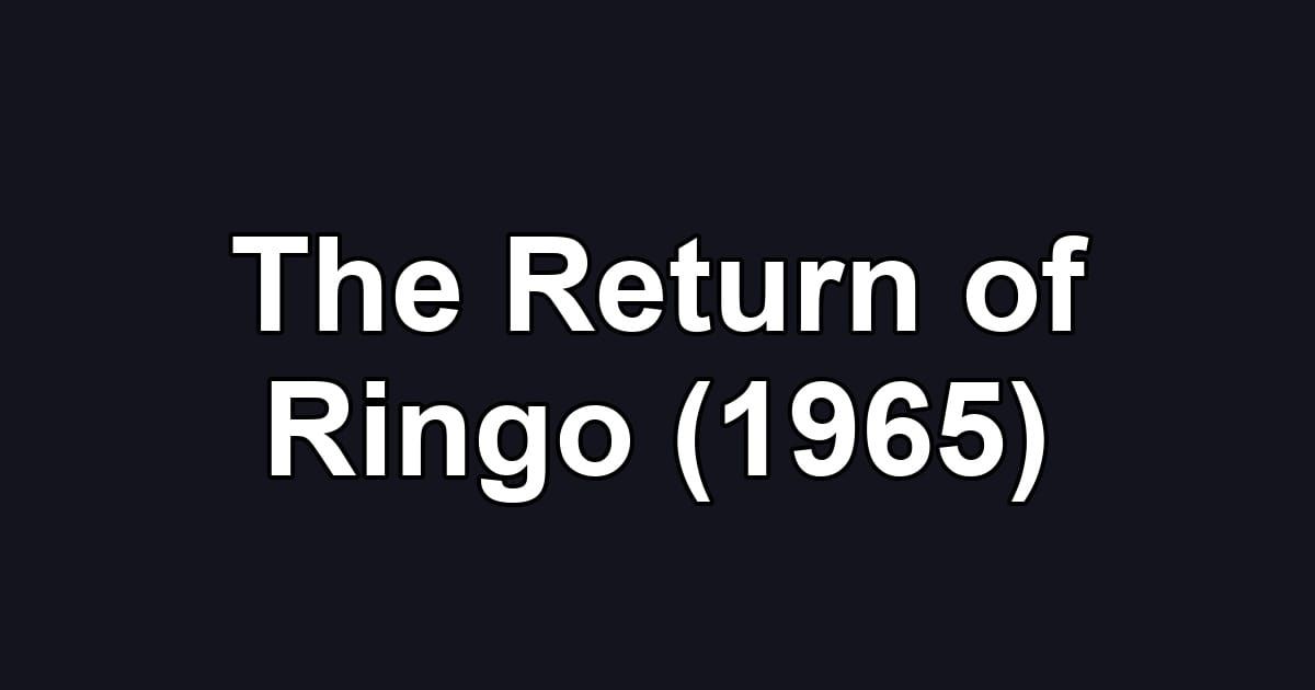 The Return of Ringo (1965)