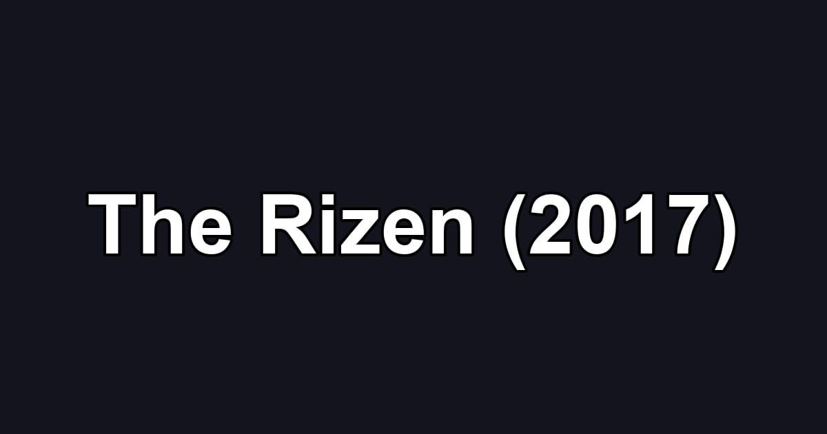 The Rizen (2017)