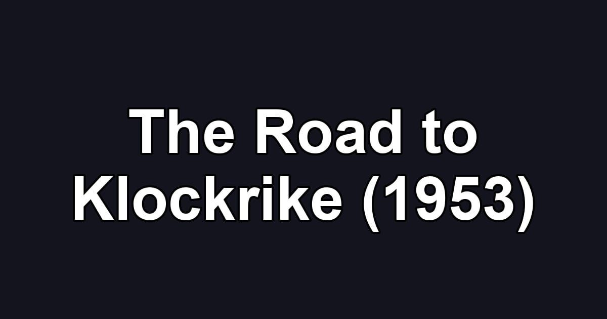 The Road to Klockrike (1953)