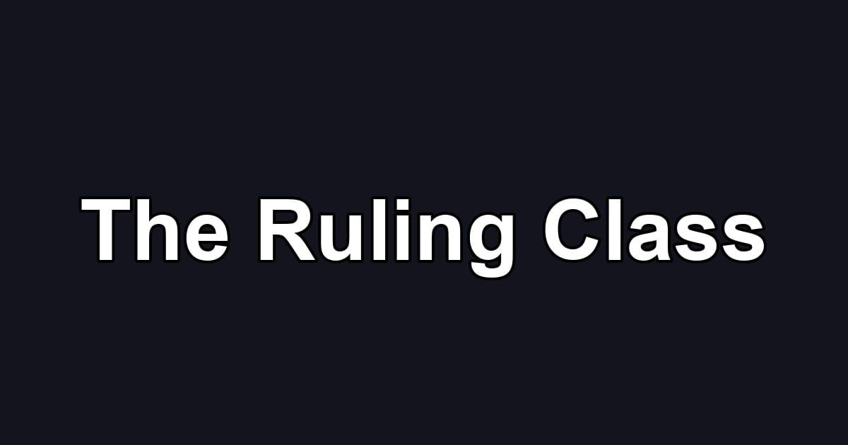 The Ruling Class
