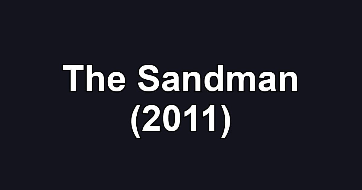 The Sandman (2011)