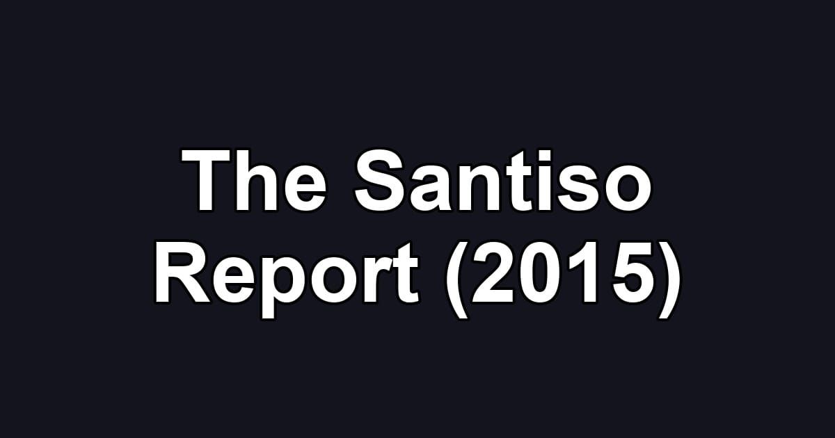 The Santiso Report (2015)