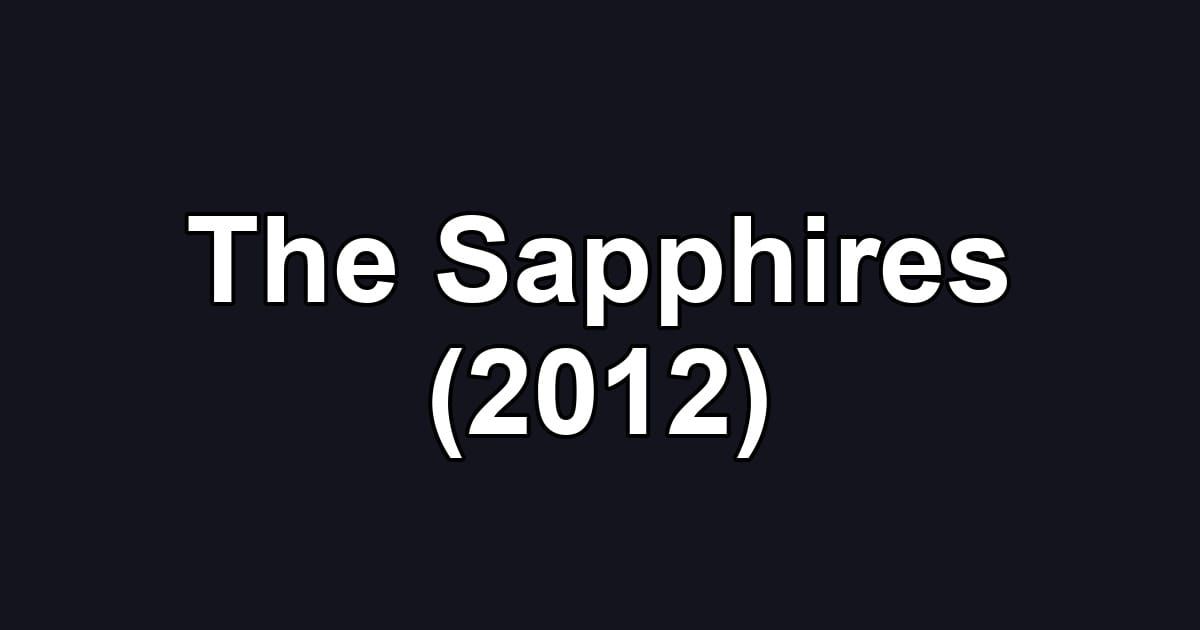 The Sapphires (2012)