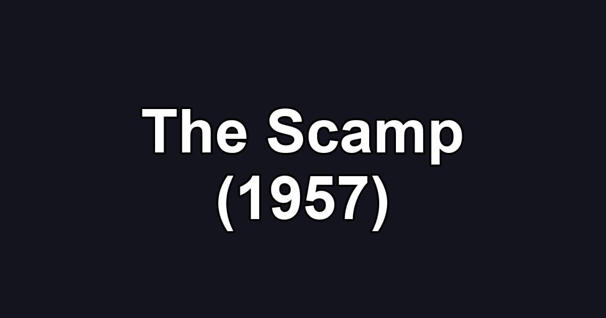 The Scamp (1957)