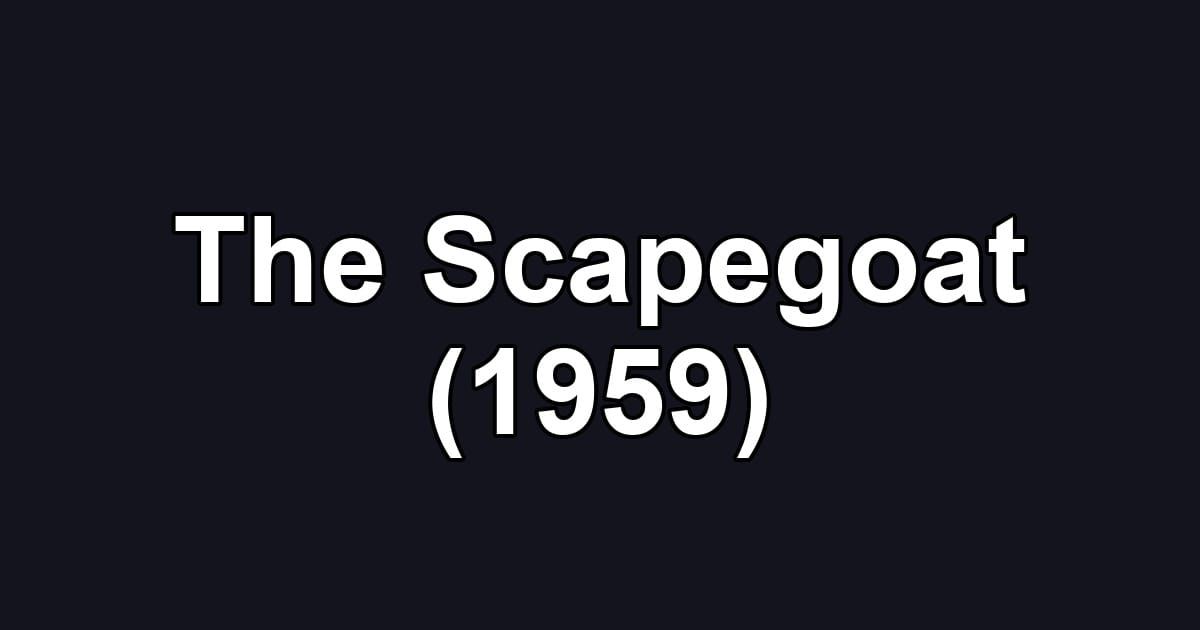 The Scapegoat (1959)