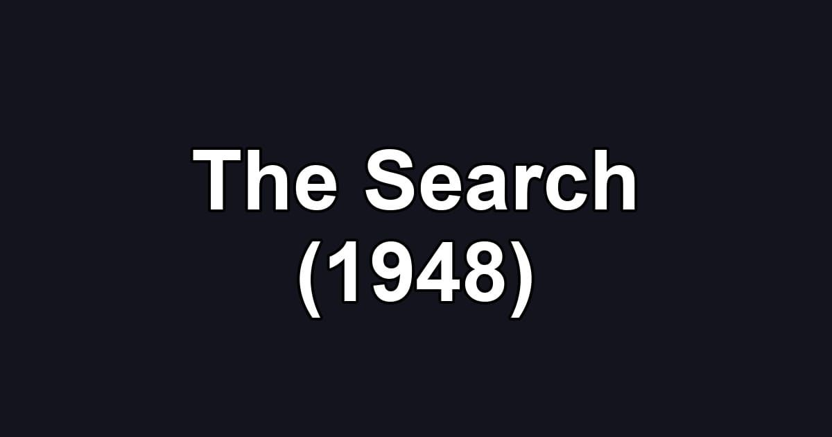 The Search (1948)