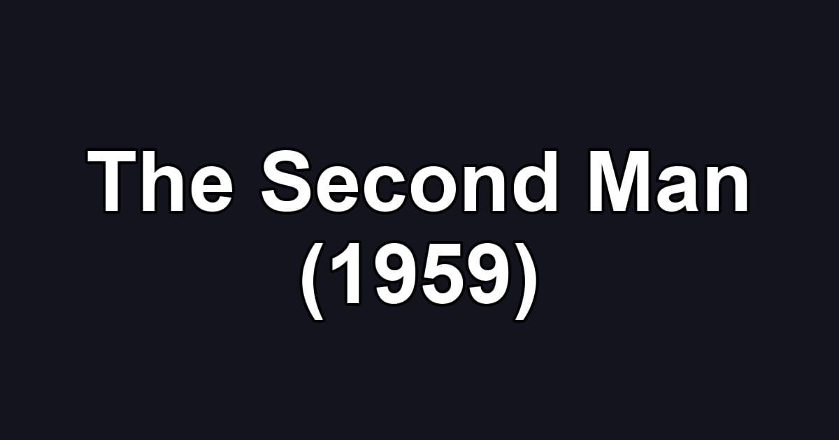 The Second Man (1959)