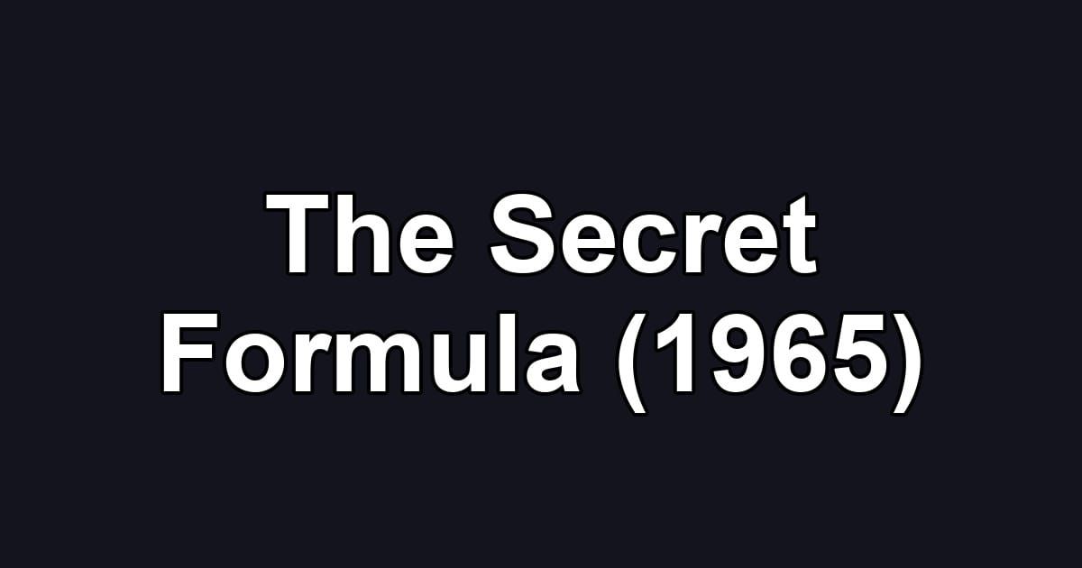 The Secret Formula (1965)