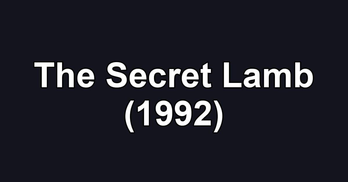 The Secret Lamb (1992)