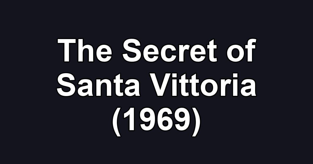 The Secret of Santa Vittoria (1969)