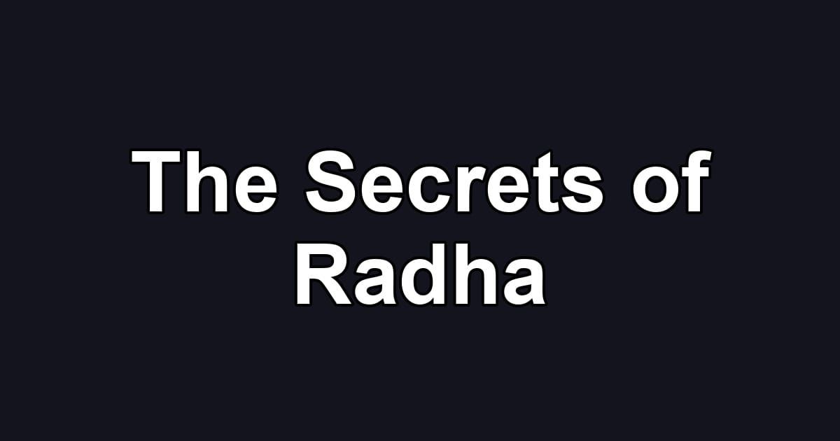 The Secrets of Radha