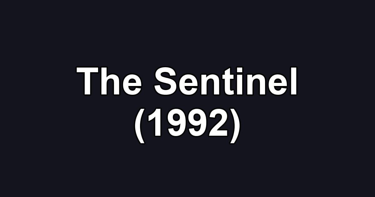The Sentinel (1992)