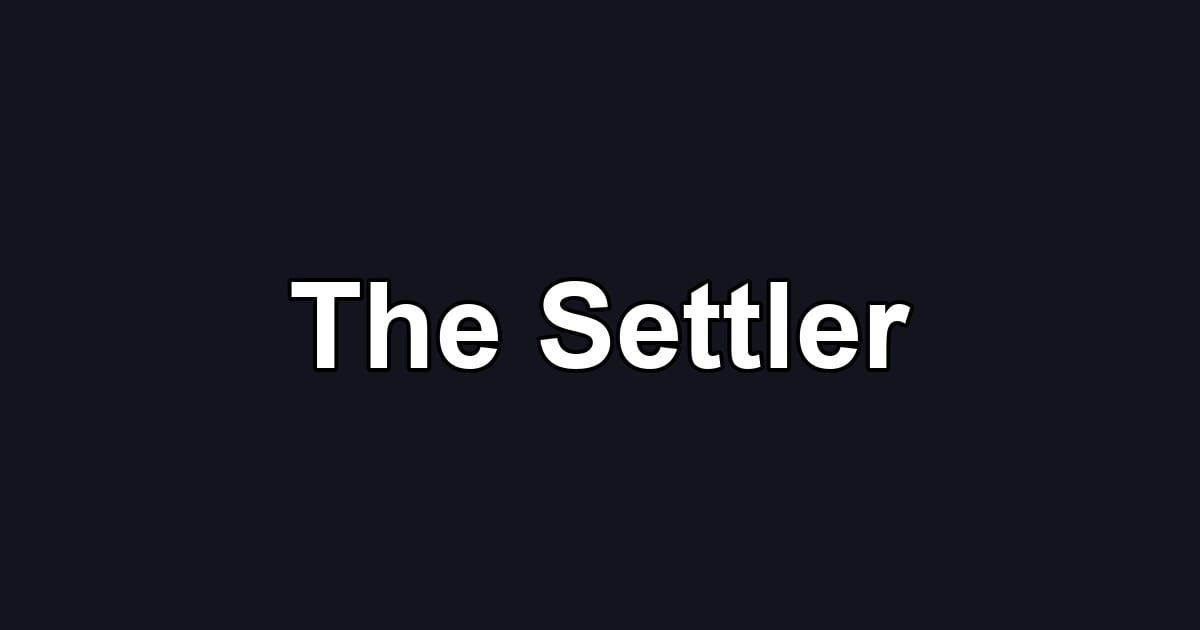 The Settler