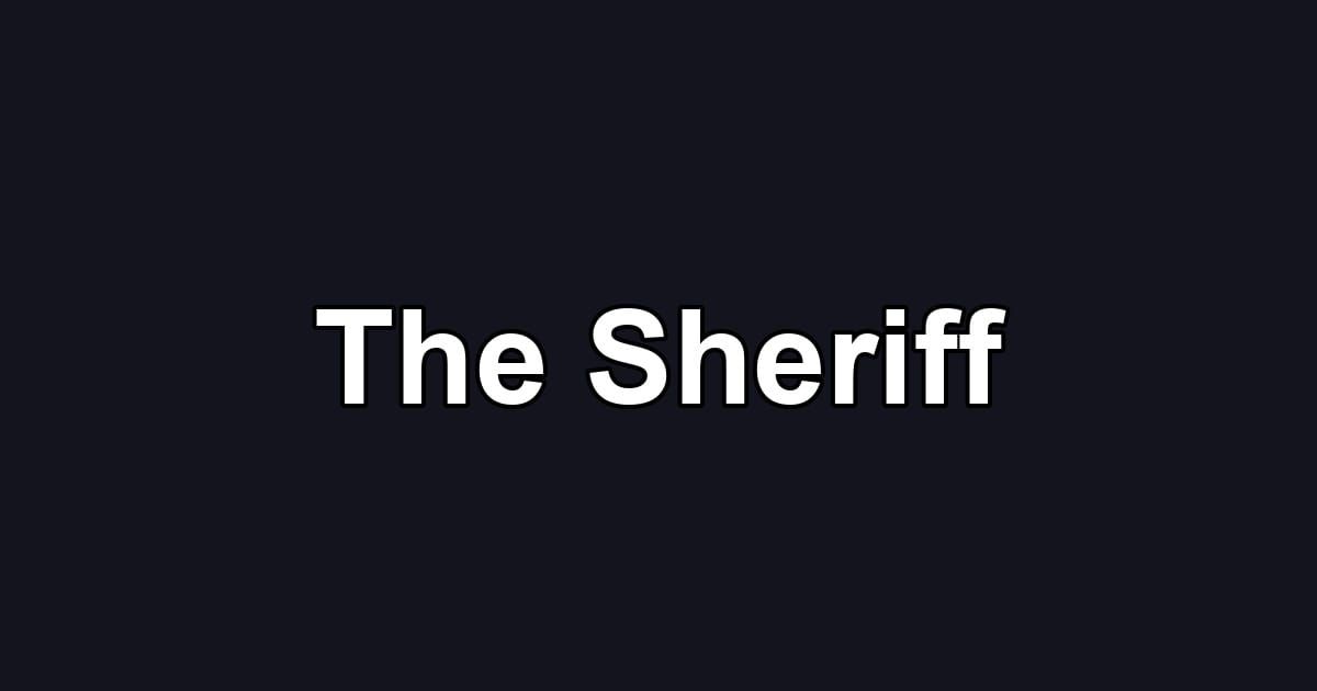 The Sheriff